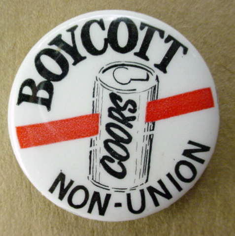 David Sickler Boycott Coors Non-union button